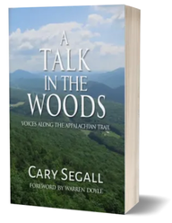 Book cover of 'A Talk in the Woods: Voices Along the Appalachian Trail' by Cary Segall